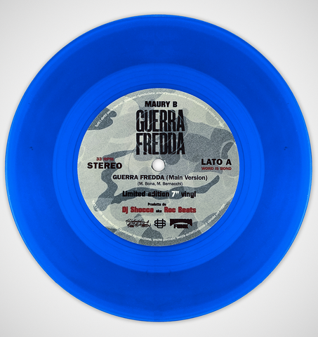 7" single: Maury B | Roc Beats aka Dj Shocca - Guerra Fredda (Colored Vinyl) - COPIA AUTOGRAFATA